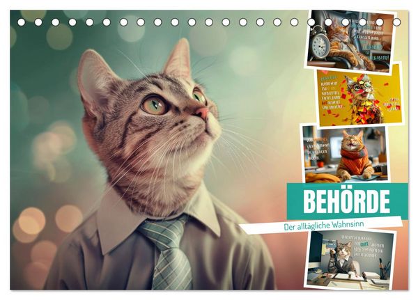 BEHÖRDE Der alltägliche Wahnsinn (Tischkalender 2026 DIN A5 quer), CALVENDO Monatskalender