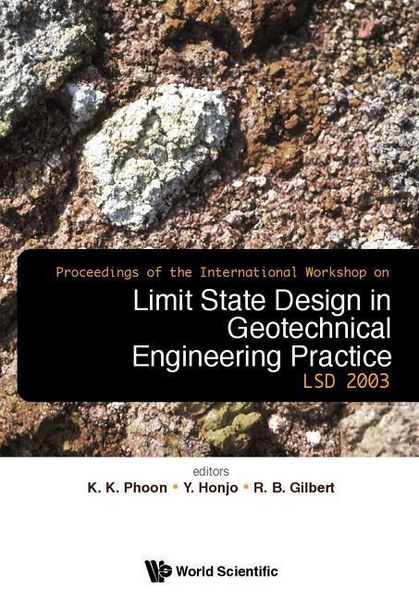 Produktbild: Limit State Design in Geotechnical Engineering Practice, Proceedings of the International Workshop Lsd2003