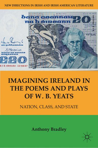 Produktbild: Imagining Ireland in the Poems and Plays of W. B. Yeats