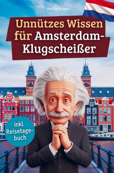 Produktbild: Unn&uuml;tzes Wissen f&uuml;r Amsterdam-Klugschei&szlig;er
