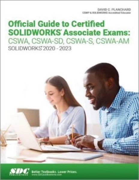 Produktbild: Official Guide to Certified SOLIDWORKS Associate Exams: CSWA, CSWA-SD, CSWA-S, CSWA-AM