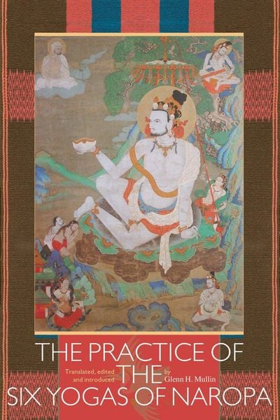 Produktbild: The Practice of the Six Yogas of Naropa