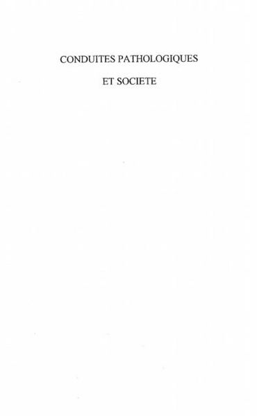 Produktbild: Conduites pathologiques et societe