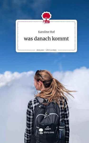 Produktbild: Was danach kommt. Life is a Story - story.one