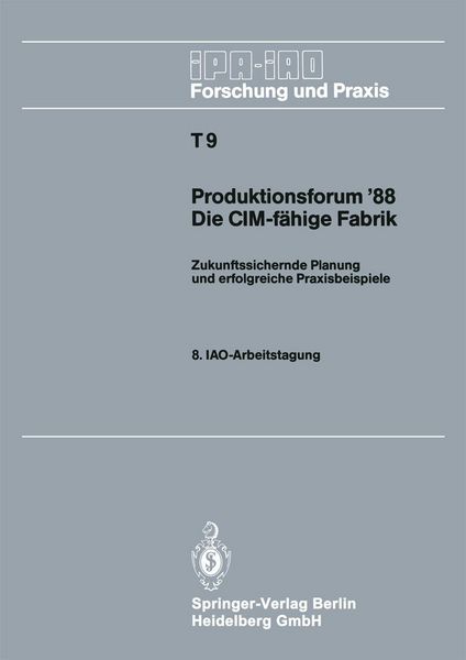 Produktbild: Produktionsforum '88. Die CIM-f&auml;hige Fabrik
