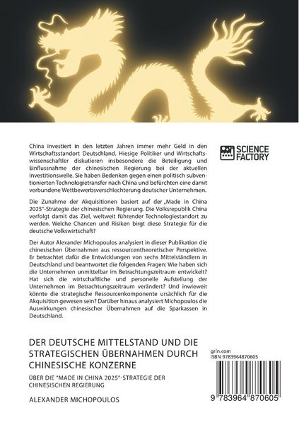 Produktbild: Der deutsche Mittelstand und die strategischen &Uuml;bernahmen durch chinesische Konzerne