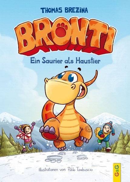 Produktbild: Ein Saurier als Haustier / Bronti Band 1