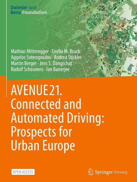 AVENUE21. Connected and Automated Driving: Prospects for Urban Europe