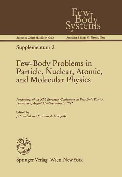 Produktbild: Few-Body Problems in Particle, Nuclear, Atomic, and Molecular Physics