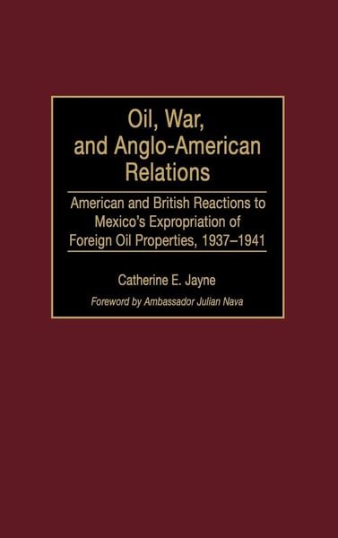 Produktbild: Oil, War, and Anglo-American Relations