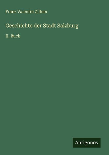 Produktbild: Geschichte der Stadt Salzburg