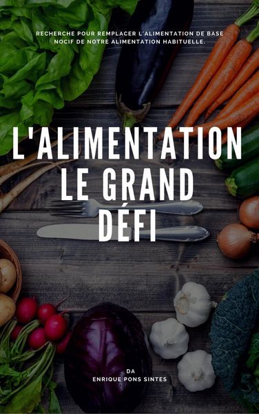 Produktbild: L'alimentation, Le Grand D&eacute;fi