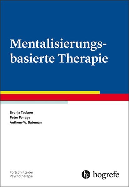 Mentalisierungsbasierte Therapie