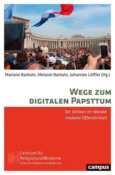 Produktbild: Wege zum digitalen Papsttum