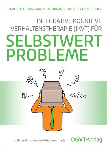 Produktbild: Integrative Kognitive Verhaltenstherapie (IKVT) f&uuml;r Selbstwertprobleme