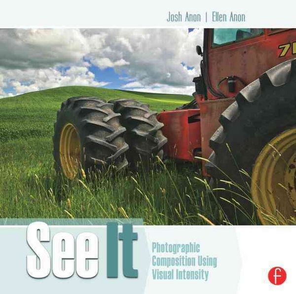 Produktbild: See It: Photographic Composition Using Visual Intensity