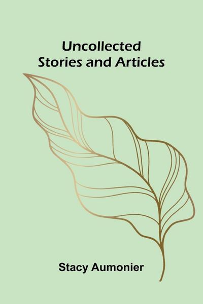 Produktbild: Uncollected Stories And Articles