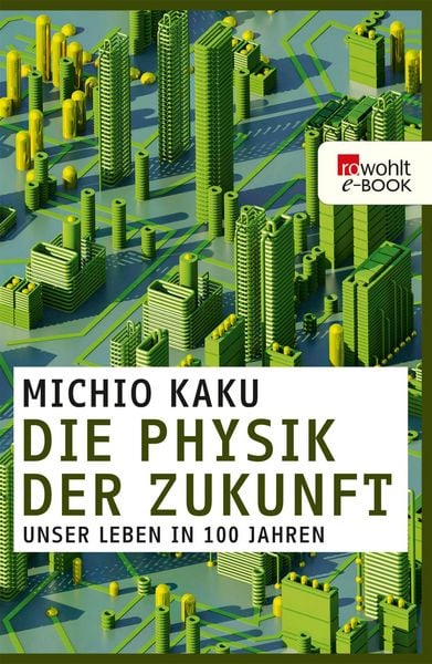 Produktbild: Die Physik der Zukunft