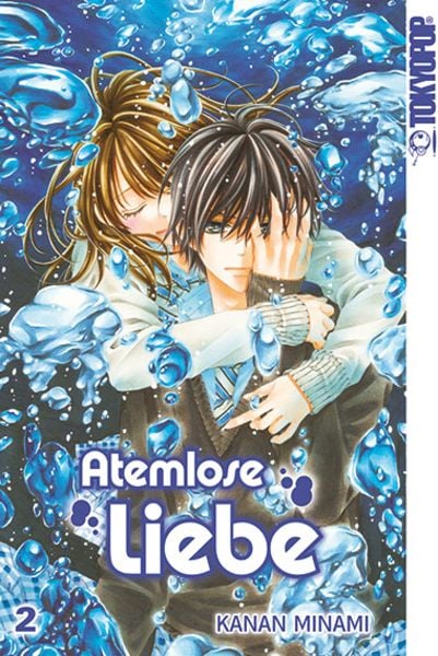Atemlose Liebe 02, Taschenbuch von Kanan Minami, Tokyopop GmbH, 9783842043220
