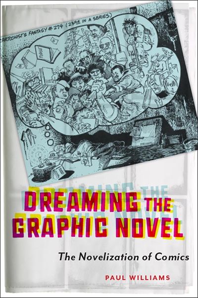 Produktbild: Dreaming the Graphic Novel
