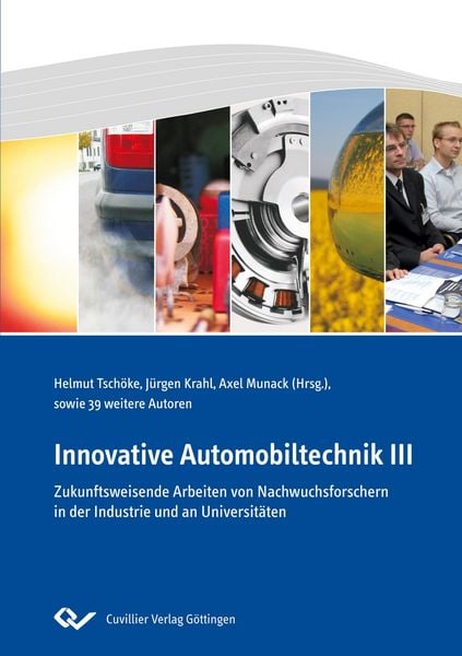 Produktbild: Innovative Automobiltechnik III. Zukunftsweisende Arbeiten von Nachwuchsforschern in der Industrie und an Universit&auml;ten
