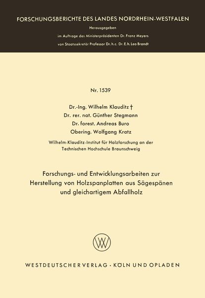 Produktbild: Forschungs- und Entwicklungsarbeiten zur Herstellung von Holzspanplatten aus S&auml;gesp&auml;nen und gleichartigem Abfallholz