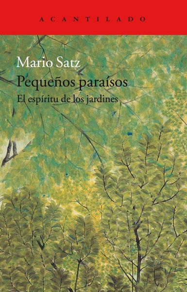 Produktbild: Peque&ntilde;os para&iacute;sos : el esp&iacute;ritu de los jardines