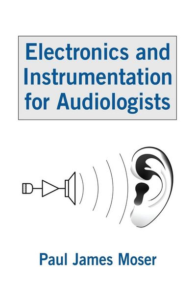 Produktbild: Electronics and Instrumentation for Audiologists
