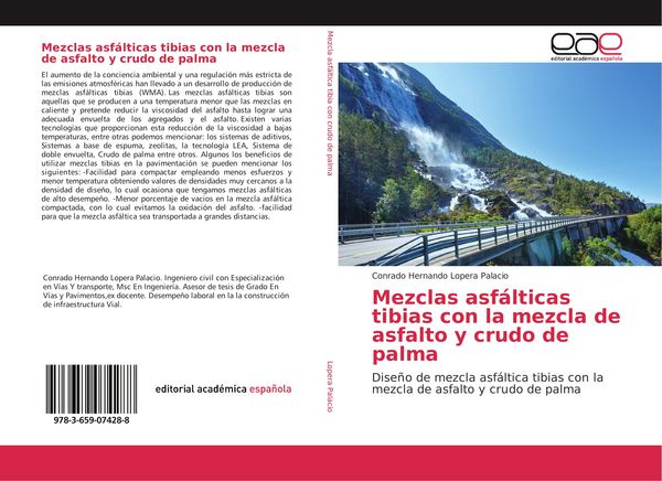Produktbild: Mezclas asf&aacute;lticas tibias con la mezcla de asfalto y crudo de palma