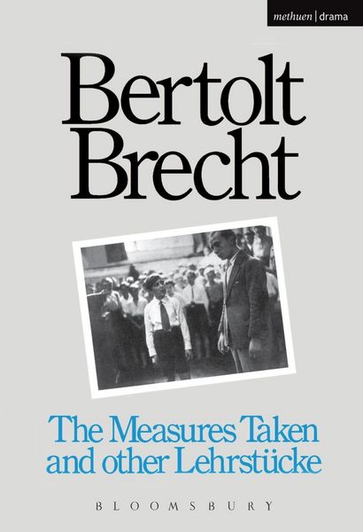 Produktbild: Measures Taken and Other Lehrstucke