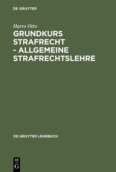 Produktbild: Grundkurs Strafrecht - Allgemeine Strafrechtslehre