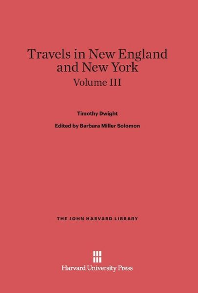 Produktbild: Travels in New England and New York, Volume III