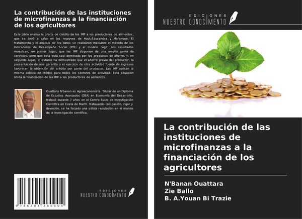 Produktbild: La contribuci&oacute;n de las instituciones de microfinanzas a la financiaci&oacute;n de los agricultores