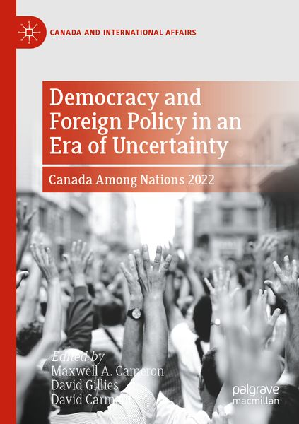 Produktbild: Democracy and Foreign Policy in an Era of Uncertainty