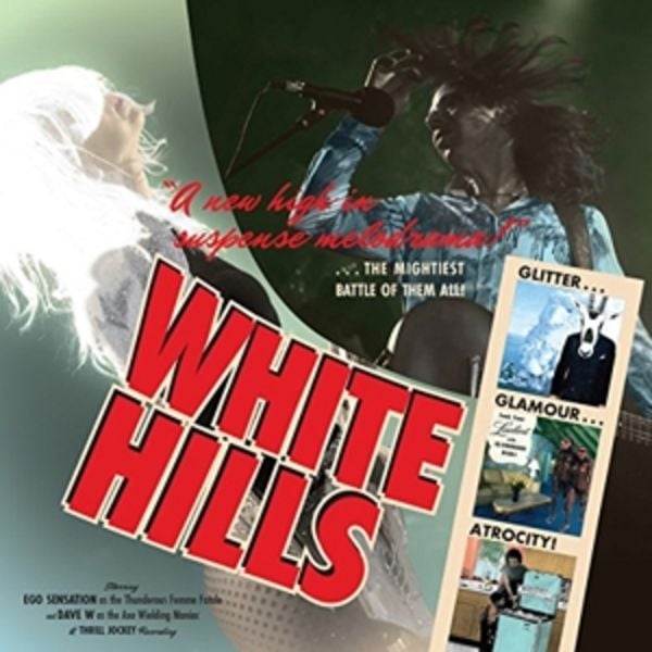 Glitter Glamour Atrocity - White Hills, Vinyl