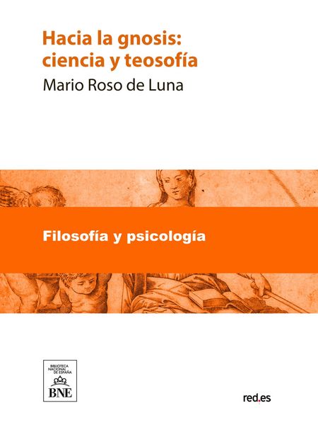 Produktbild: Hacia la gnosis : ciencia y teosof&iacute;a