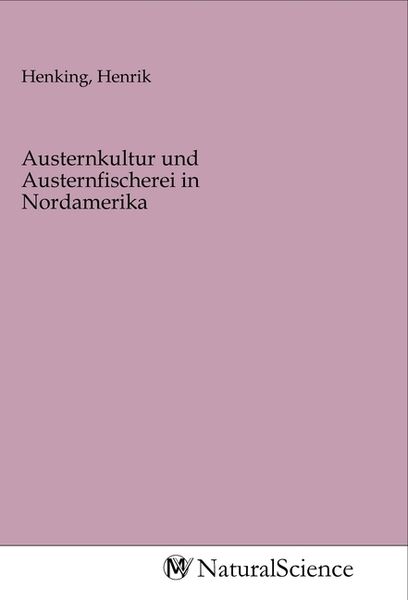Produktbild: Austernkultur und Austernfischerei in Nordamerika