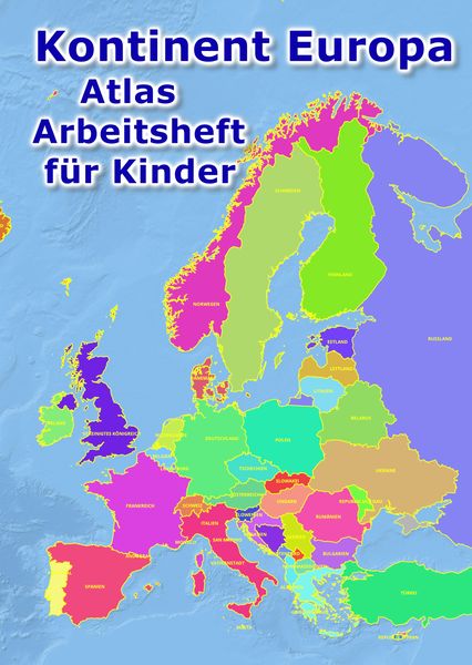 Produktbild: Kontinent Europa geographischer Atlas Arbeitsheft f&uuml;r Kinder