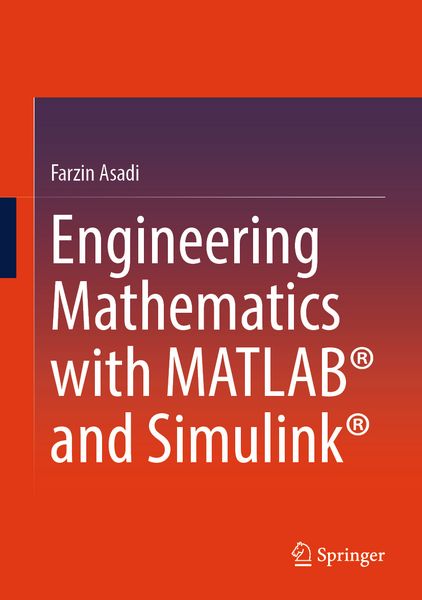 Produktbild: Engineering Mathematics with MATLAB&reg; and Simulink&reg;