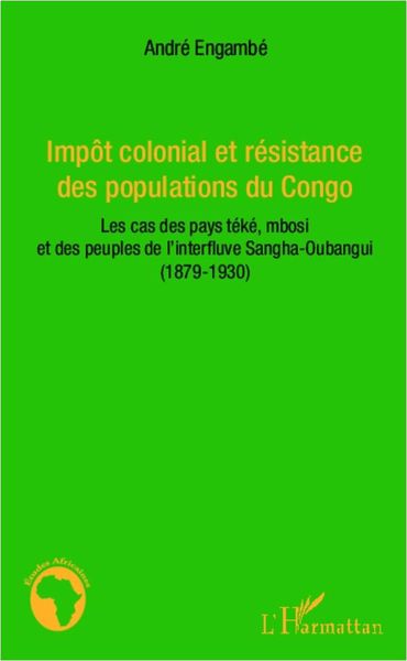 Produktbild: Imp&ocirc;t colonial et r&eacute;sistance des populations du Congo