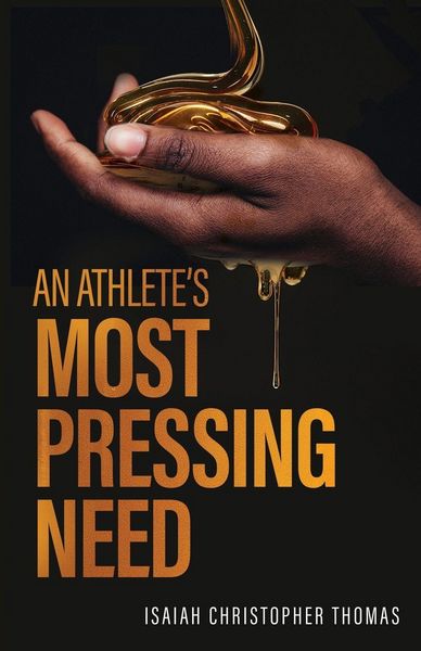 Produktbild: An Athlete's Most Pressing Need
