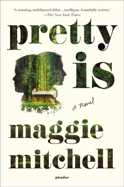 Pretty Is, Taschenbuch von Maggie Mitchell, St. Martins Press-3PL, 9781250093622