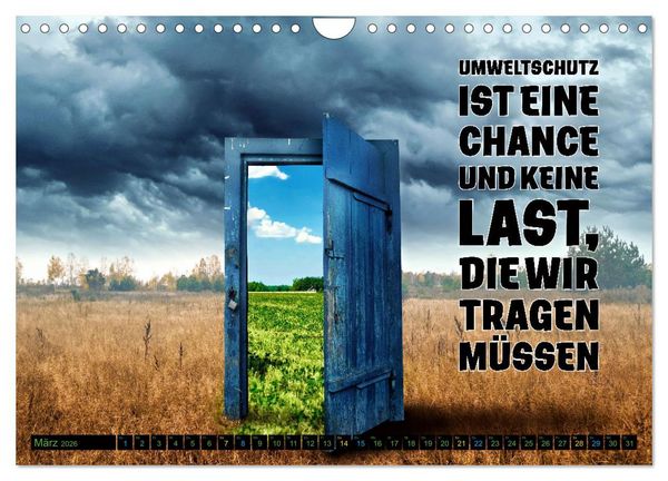 Produktbild: KLIMAWANDEL - Impressionen mit Spr&uuml;chen (Wandkalender 2026 DIN A4 quer), CALVENDO Monatskalender