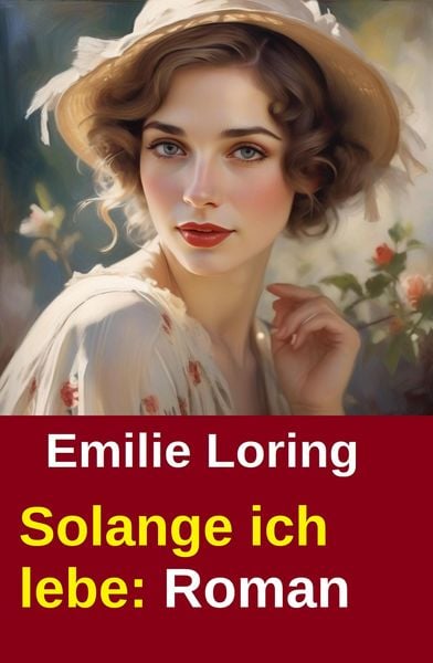 Produktbild: Solange ich lebe: Roman