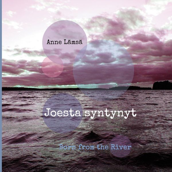 Produktbild: Joesta syntynyt - Born from the River