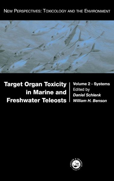 Produktbild: Target Organ Toxicity in Marine and Freshwater Teleosts