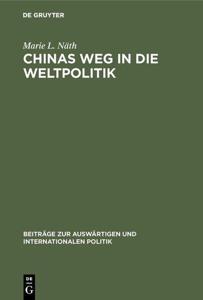 Produktbild: Chinas Weg in die Weltpolitik
