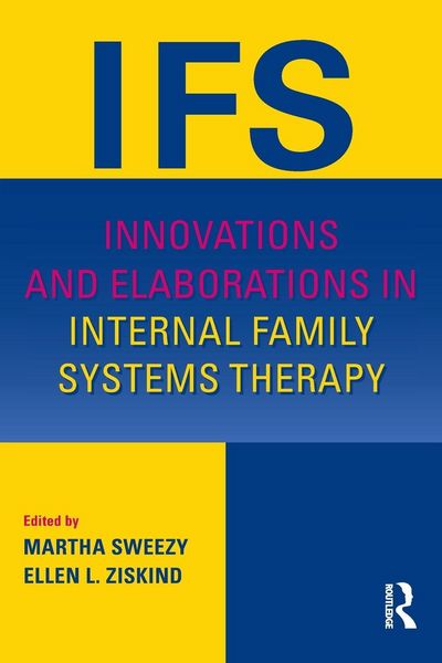 Produktbild: Innovations and Elaborations in Internal Family Systems Therapy