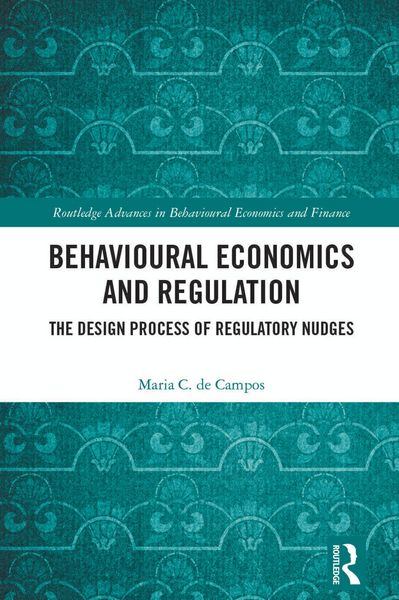 Produktbild: Behavioural Economics and Regulation