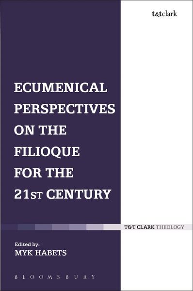 Produktbild: Ecumenical Perspectives on the Filioque for the 21st Century